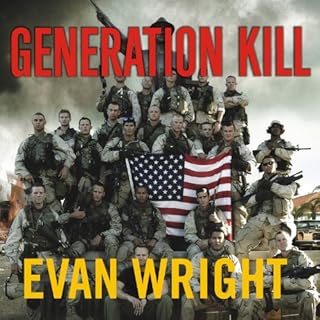 Generation Kill Audiolibro Por Evan Wright arte de portada