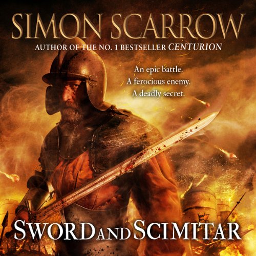 Sword and Scimitar Audiobook By Simon Scarrow cover art