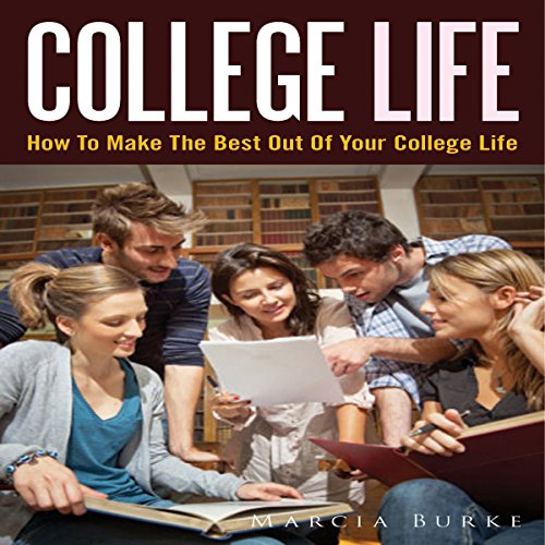 College Life Audiolibro Por Marcia Burke arte de portada