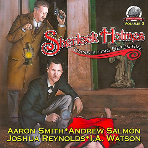 Sherlock Holmes: Consulting Detective, Book 3 Audiolibro Por I.A. Watson, Joshua Reynolds, Andrew Salmon, Aaron Smith arte de