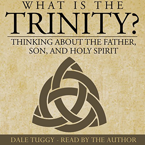 What Is the Trinity? cover art