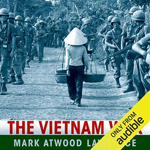 The Vietnam War Audiobook By Mark Atwood Lawrence cover art