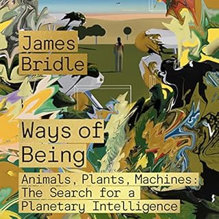 Ways of Being Audiobook By James Bridle cover art