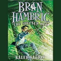 Bran Hambric: The Specter Key cover art