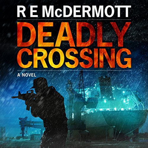 Page de couverture de Deadly Crossing: A Tom Dugan Novel