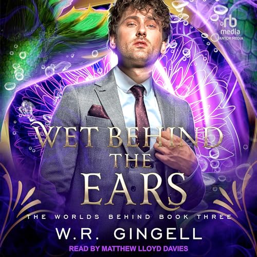 Wet Behind the Ears cover art