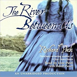 The River Between Us Audiolibro Por Richard Peck arte de portada