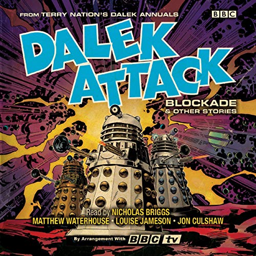 Dalek Attack: Blockade & Other Stories from the Doctor Who Universe cover art