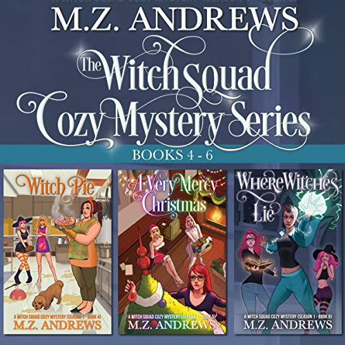 The Witch Squad Cozy Mystery Series, Books 4-6 cover art