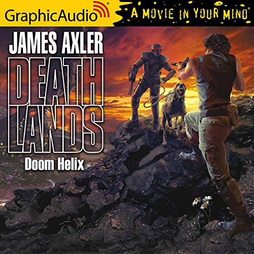 Doom Helix [Dramatized Adaptation] Audiolibro Por James Axler arte de portada