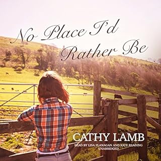 No Place I’d Rather Be Audiobook By Cathy Lamb cover art