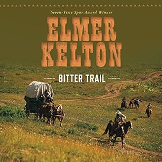 Bitter Trail Audiolibro Por Elmer Kelton arte de portada