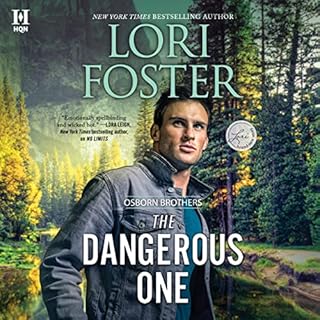 The Dangerous One Audiobook By Lori Foster cover art