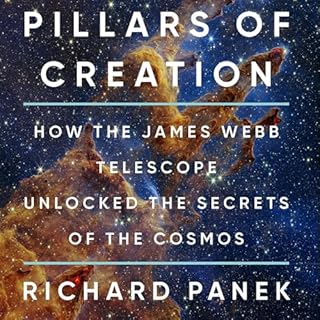 Pillars of Creation Audiobook By Richard Panek cover art