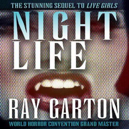 Night Life Audiobook By Ray Garton cover art