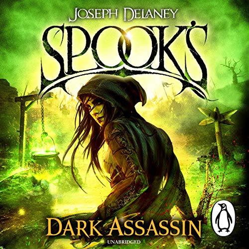 Spook's: The Dark Assassin Audiolivro Por Joseph Delaney capa