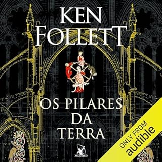 Os pilares da terra Audiobook By Ken Follett cover art