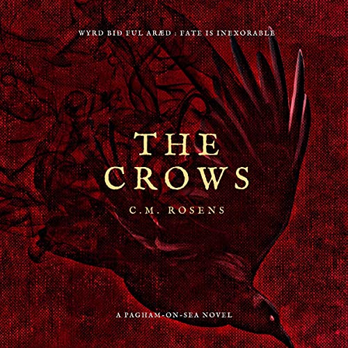 The Crows Audiolibro Por C. M. Rosens arte de portada