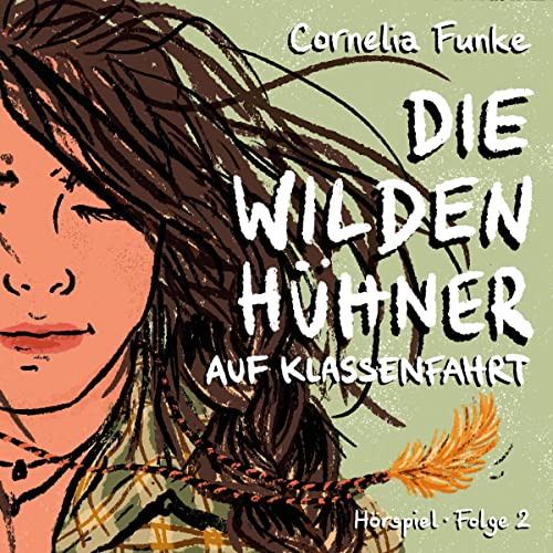 Die Wilden Hühner auf Klassenfahrt cover art