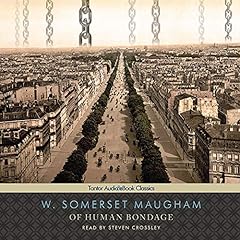 Of Human Bondage Audiolibro Por W. Somerset Maugham arte de portada