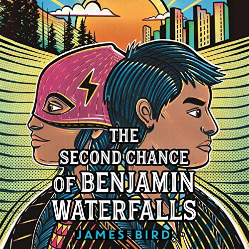 The Second Chance of Benjamin Waterfalls Audiobook By James Bird cover art