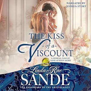 The Kiss of a Viscount Audiolibro Por Linda Rae Sande arte de portada