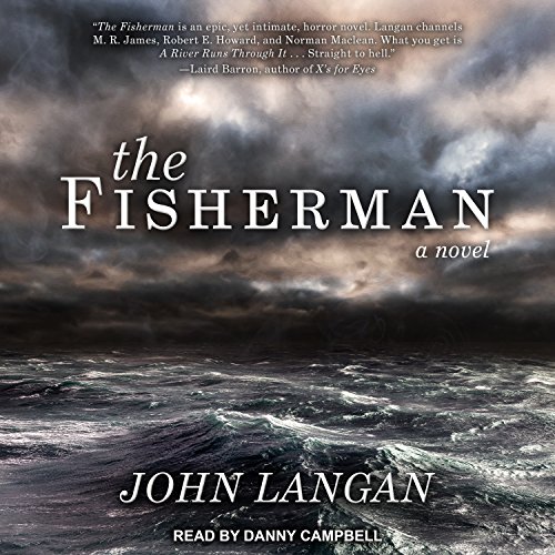 The Fisherman Audiobook By John Langan cover art