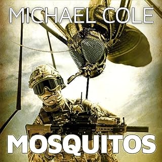 Mosquitos Audiobook By Michael Cole cover art