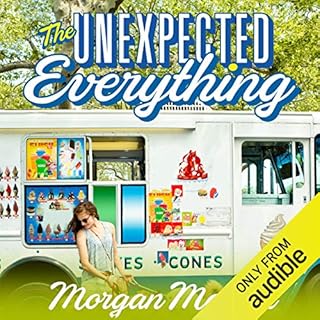 The Unexpected Everything Audiobook By Morgan Matson cover art