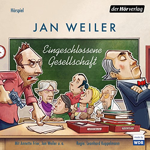 Eingeschlossene Gesellschaft Audiolibro Por Jan Weiler arte de portada