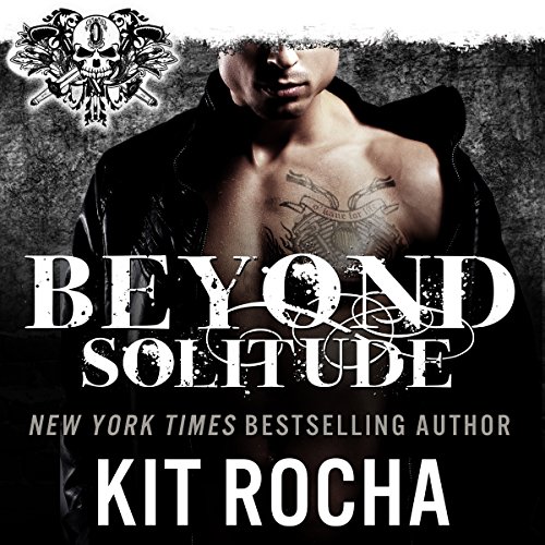 Beyond Solitude Audiobook By Kit Rocha cover art