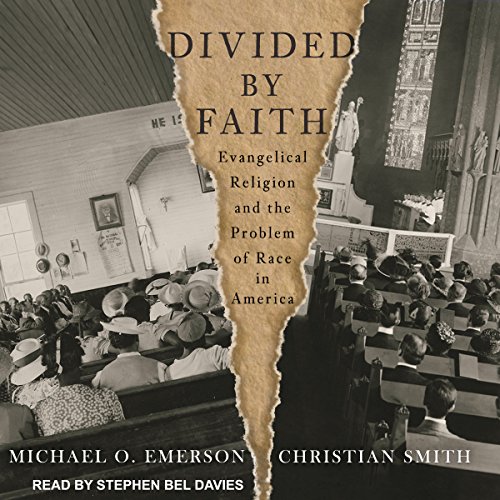 Divided by Faith Audiolibro Por Michael O. Emerson, Christian Smith arte de portada