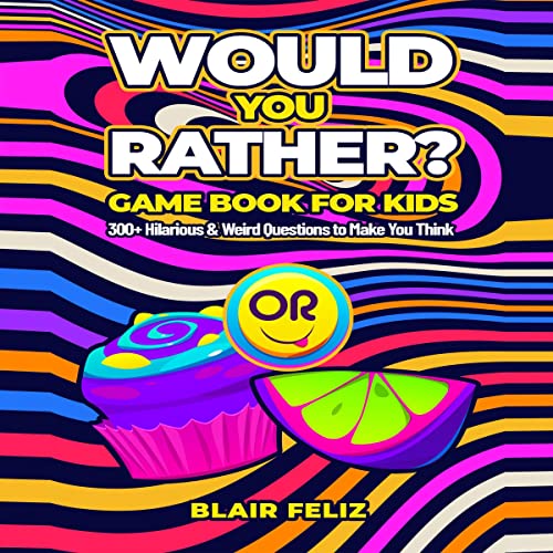 Would You Rather? Game Book for Kids cover art