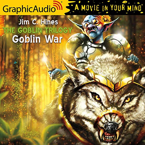 Goblin War [Dramatized Adaptation] cover art