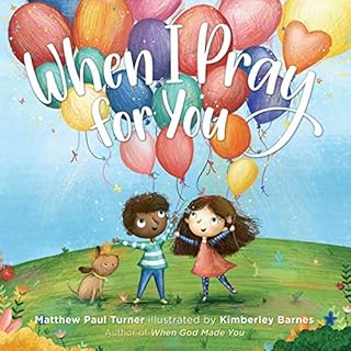 When I Pray for You Audiolibro Por Matthew Paul Turner arte de portada