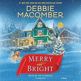 Merry and Bright Audiobook By Debbie Macomber cover art