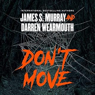 Don’t Move Audiolibro Por Darren Wearmouth, James S. Murray arte de portada