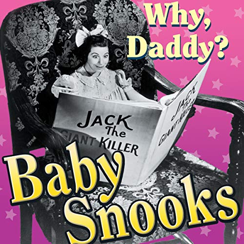 Baby Snooks: Why, Daddy? cover art