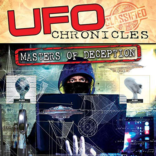 UFO Chronicles: Masters of Deception Audiobook By Richard Dolan, Nick Pope cover art