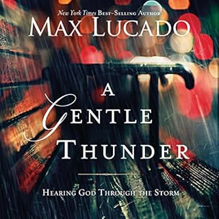 A Gentle Thunder Audiolibro Por Max Lucado arte de portada