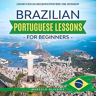 Brazilian Portuguese Lessons for Beginners Audiolibro Por Marcelo Oliveira arte de portada