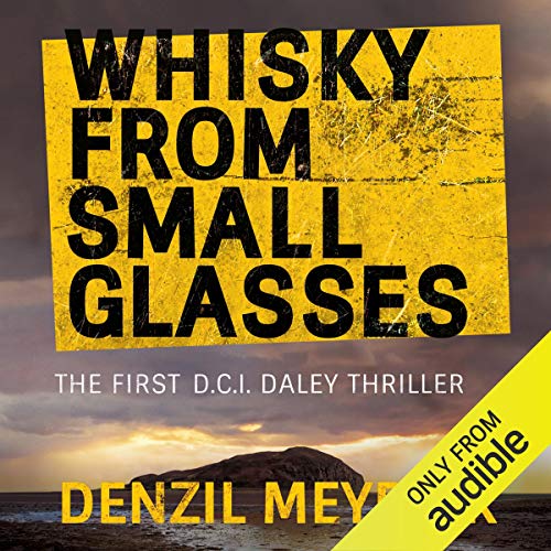 Page de couverture de Whisky from Small Glasses