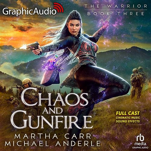 Chaos and Gunfire (Dramatized Adaptation) cover art