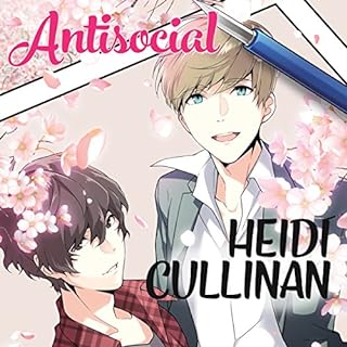 Antisocial Audiobook By Heidi Cullinan cover art