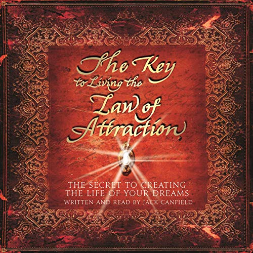 The Key to Living the Law of Attraction cover art