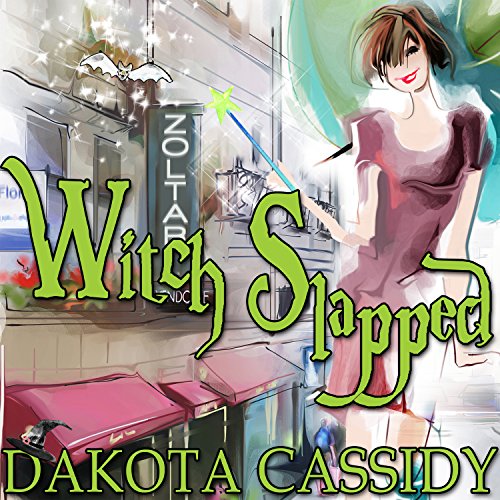 Witch Slapped Audiolibro Por Dakota Cassidy arte de portada