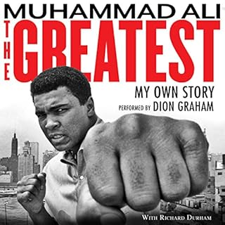 The Greatest Audiobook By Muhammad Ali, Richard Durham cover art