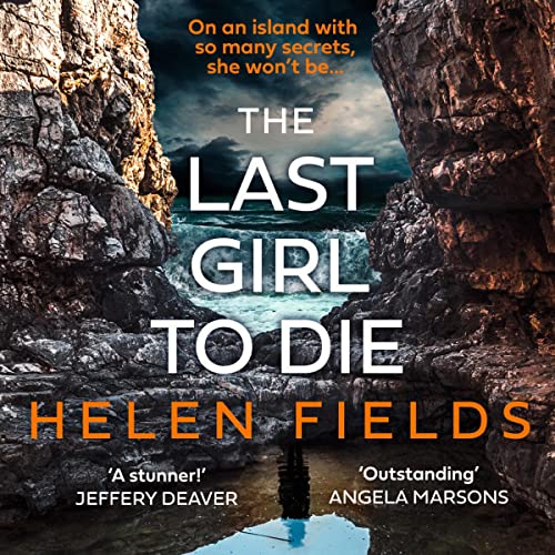 The Last Girl to Die Audiolibro Por Helen Fields arte de portada