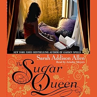 The Sugar Queen Audiobook By Sarah Addison Allen cover art