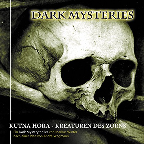 Kutna Hora - Kreaturen des Zorns cover art